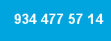 934 477 57 14 934 477 57 14